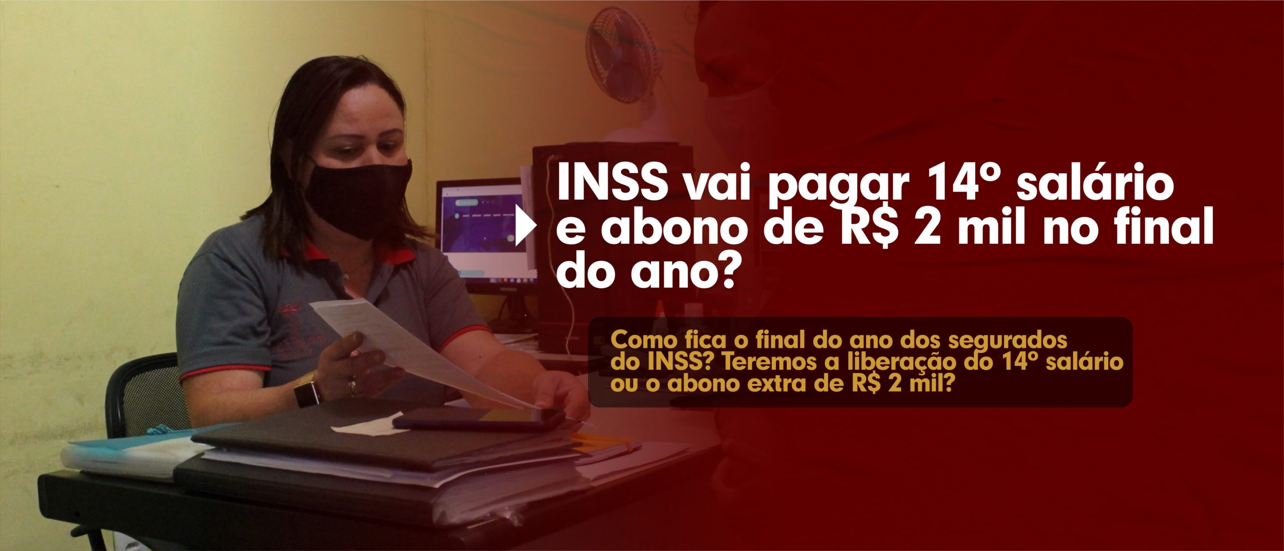 INSS vai pagar 14º salário e abono de R$ 2 mil no final do ano?